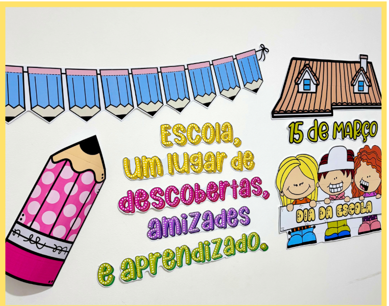 Combo Dia da Escola Painel e Lembrancinhas